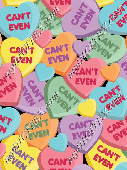 Can't Even - Candy Hearts