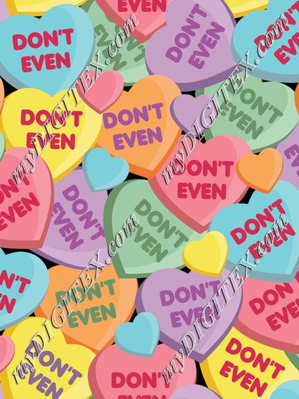 Don't Even - Candy Hearts